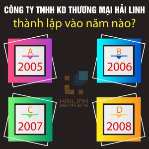 Đoán năm thành lập công ty rinh quà ý nghĩa