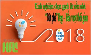 Kinh nghiệm chọn gạch lát nền nhà “Bứt phá” Đẹp – Bền vượt thời gian